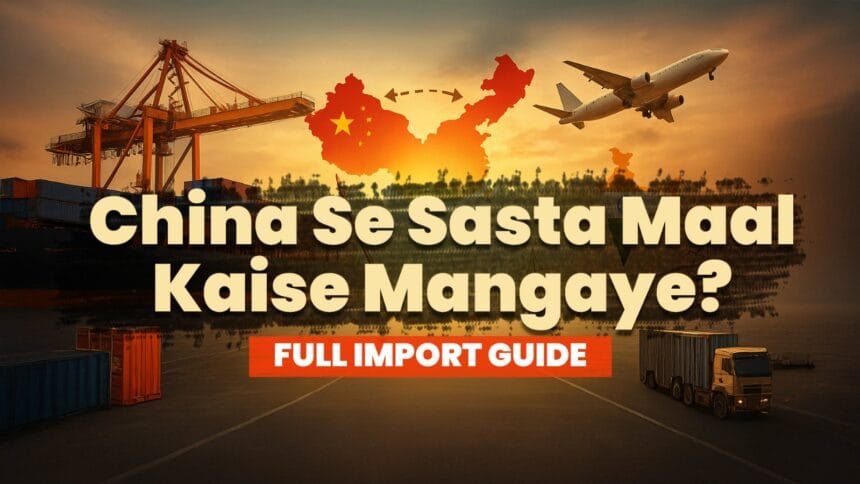 Step by step guide on How to Import from China to India showing research, supplier selection, verification, shipping, customs clearance, and final delivery process.