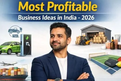 Most profitable business ideas in India for 2026 visual showing an Indian entrepreneur with EV charging, warehousing, pickleball courts, skincare and logistics business icons