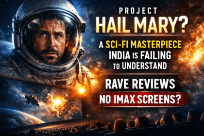 Project Hail Mary IMAX India controversy featuring Ryan Gosling as astronaut in space highlighting sci-fi masterpiece and limited IMAX screens issue