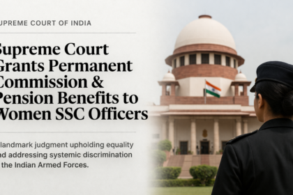 women SSC officers Supreme Court verdict highlighting permanent commission and pension rights for women officers in the Indian Armed Forces