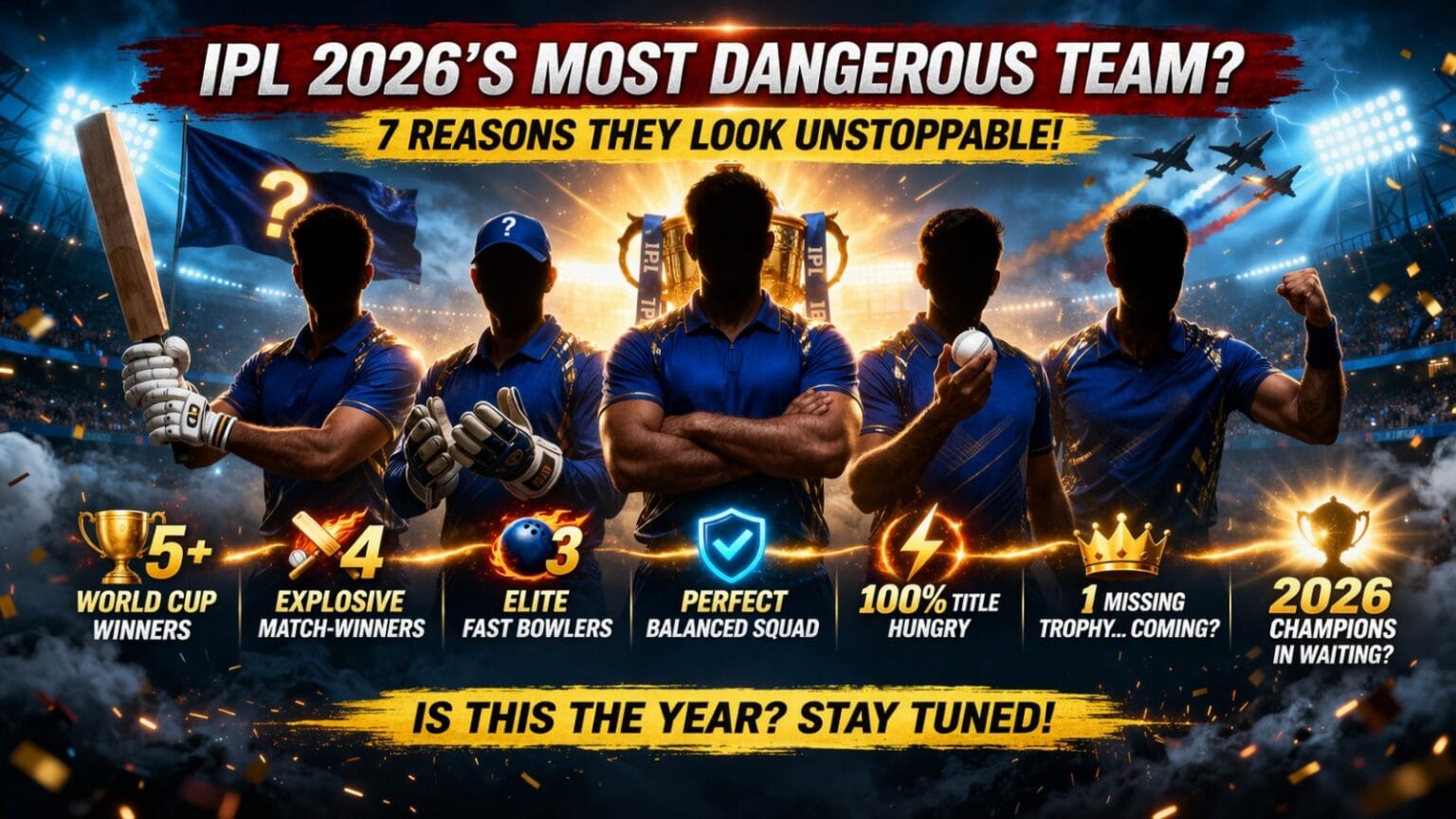 Silhouetted IPL 2026 cricket team standing under stadium lights with trophy, bat, helmet and bold text highlighting “8 reasons this IPL team looks unstoppable in 2026”
