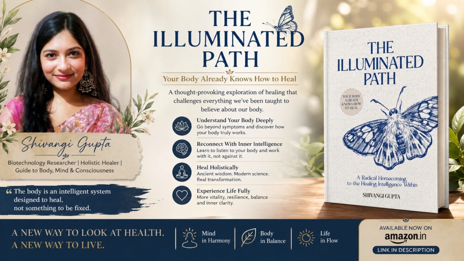 Promotional banner featuring the book The Illuminated Path by Shivangi Gupta, showing the author’s portrait, book cover with butterfly design, and wellness-themed elements highlighting holistic healing and mind-body connection.