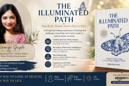 Promotional banner featuring the book The Illuminated Path by Shivangi Gupta, showing the author’s portrait, book cover with butterfly design, and wellness-themed elements highlighting holistic healing and mind-body connection.