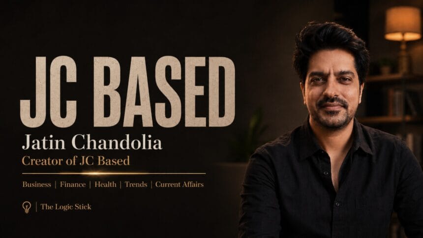 Jatin Chandolia, creator of JC Based, featured in a professional portrait with topics including business, finance, health, trends and current affairs.